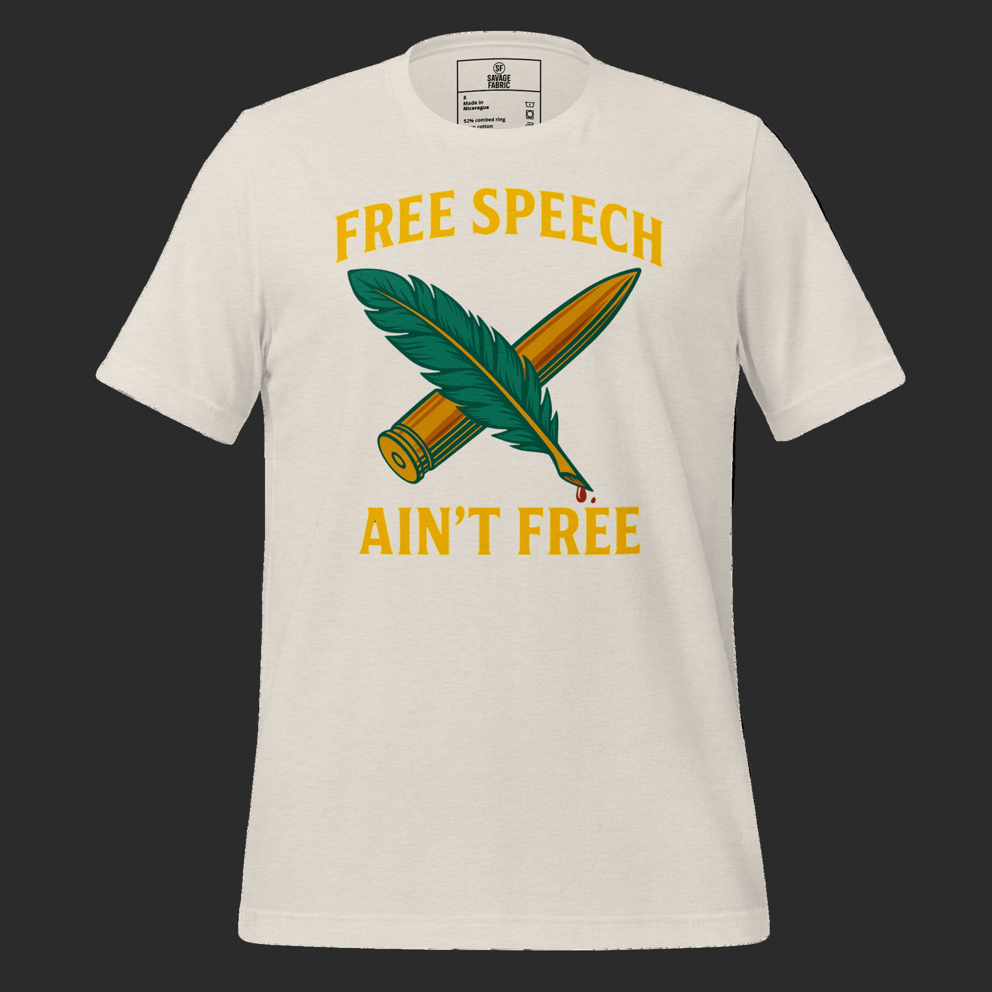 White Free Speech Ain’t Free t-shirt with bold protest message and feather bullet graphic