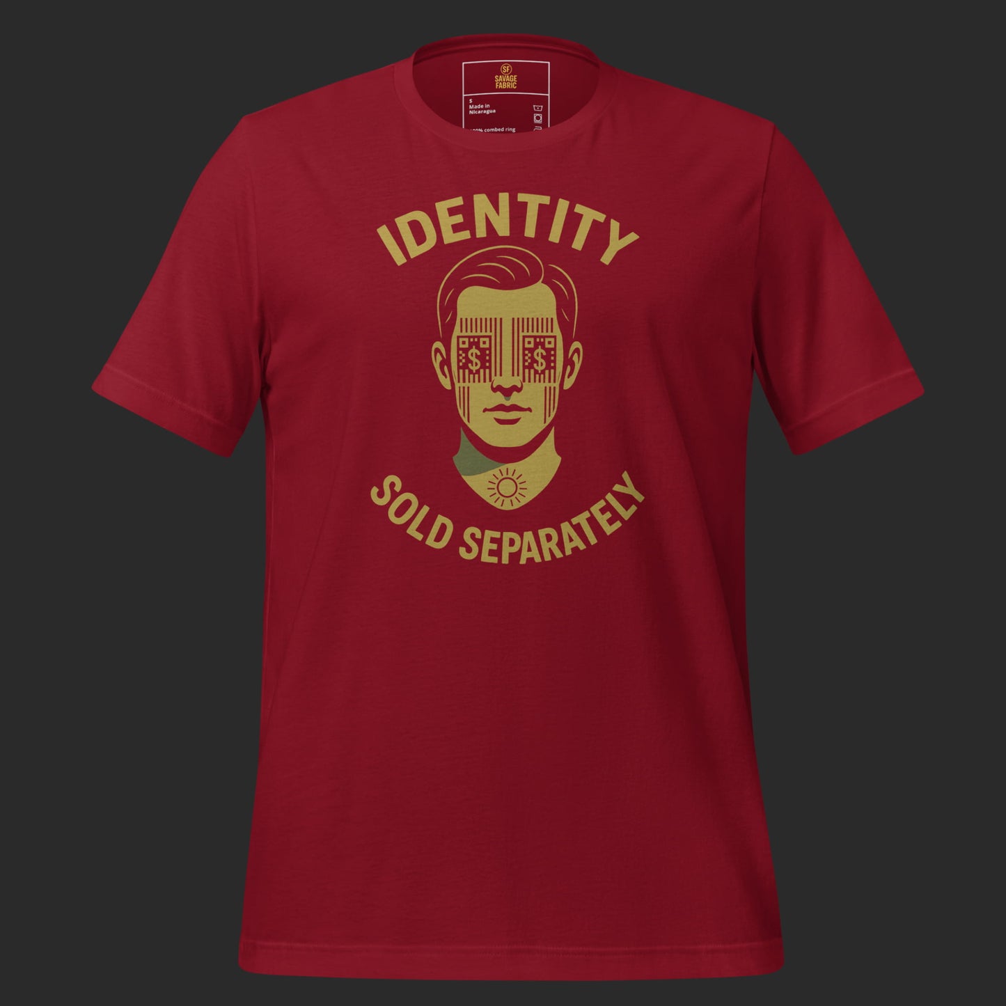 Cardinal red Identity Sold Separately t-shirt with bold gold protest design