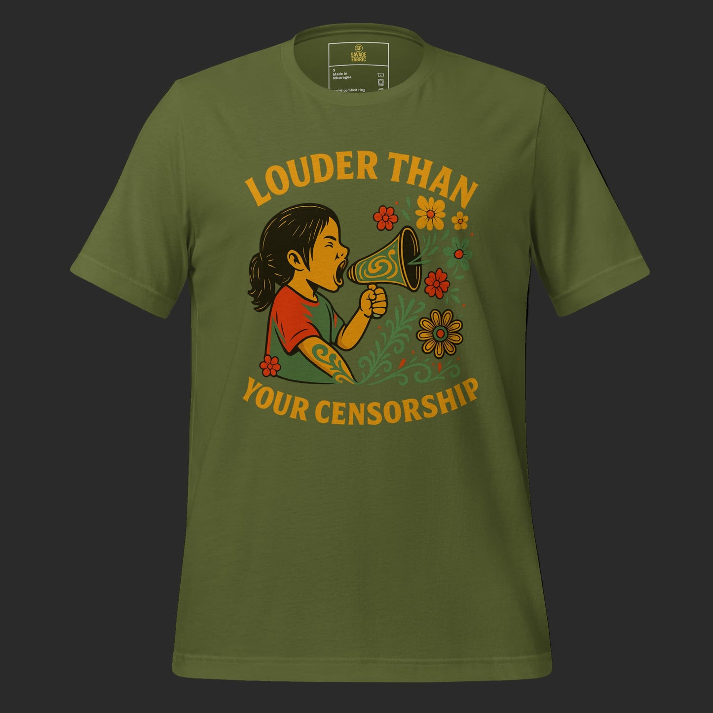 Military green Louder Than Your Censorship t-shirt with bold graphic protest design
