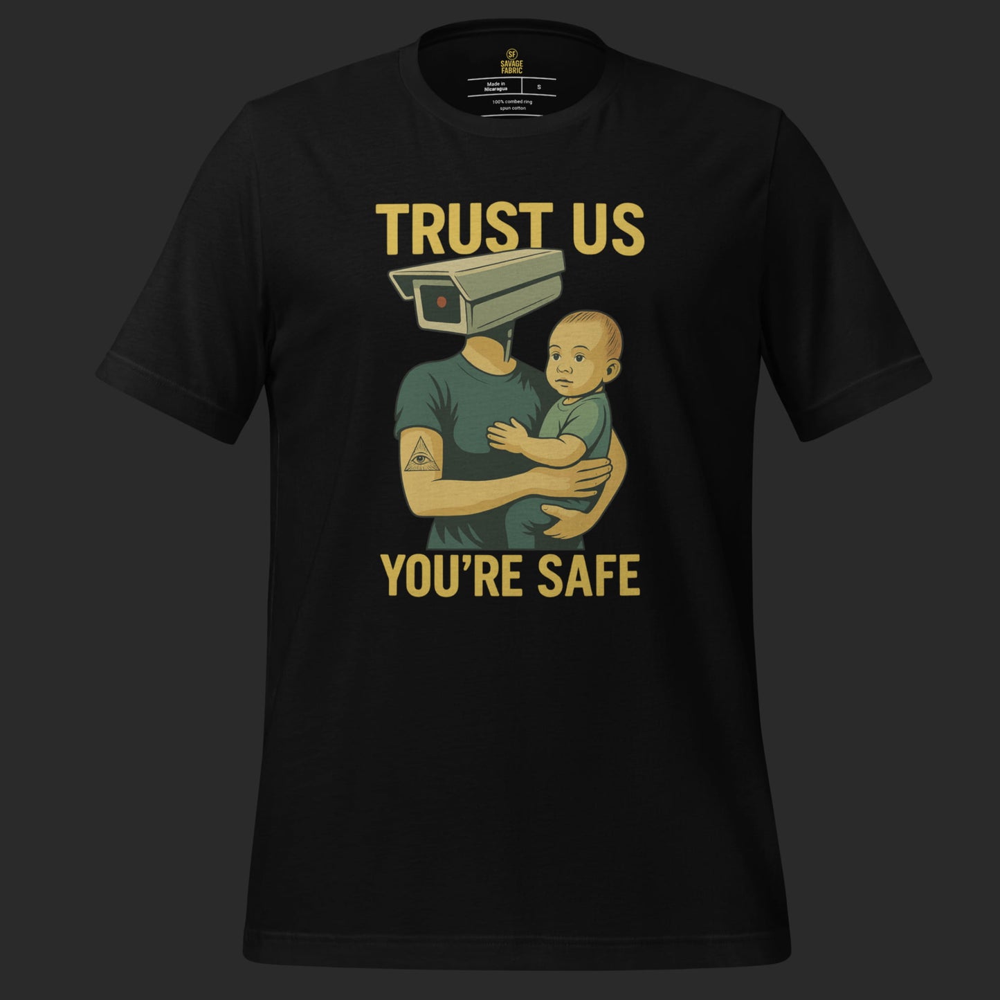 Black Trust Us You’re Safe t-shirt with surveillance camera head holding baby protest design