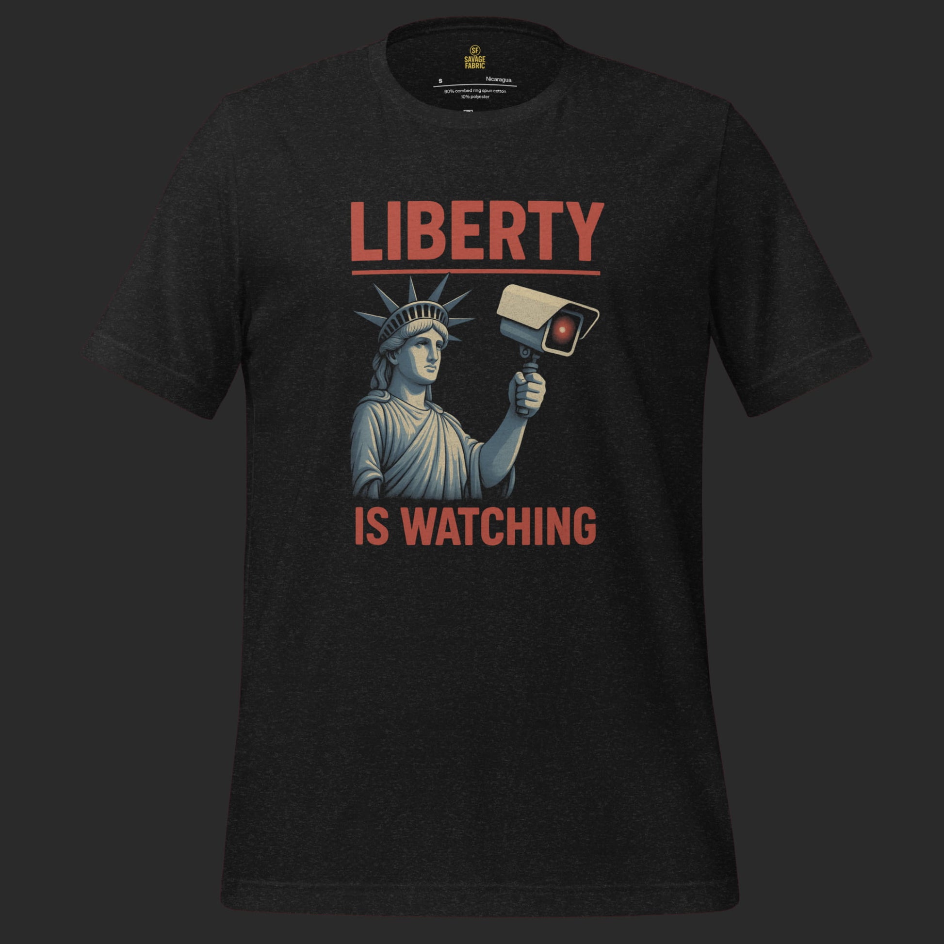 Black Liberty Is Watching t-shirt with bold red protest slogan and camera artwork