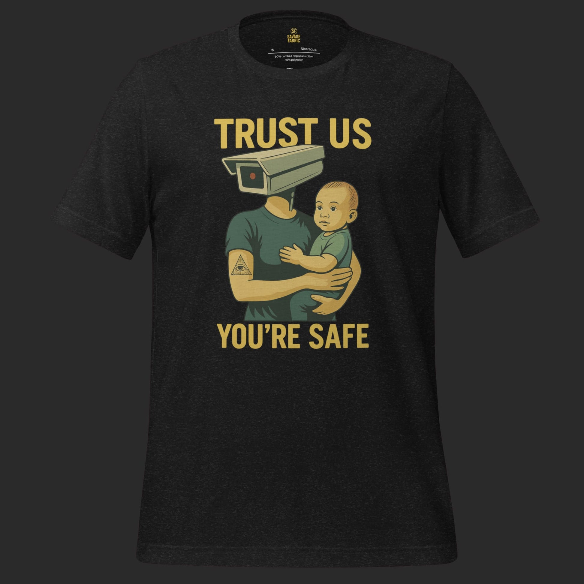 grey Trust Us You’re Safe t-shirt with protest slogan and graphic